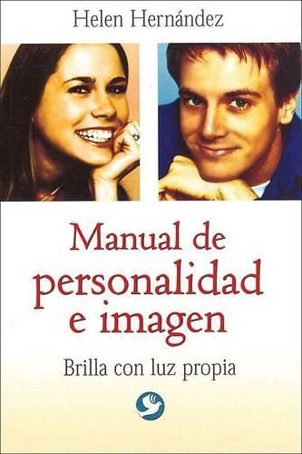 Cover image for Manual de Personalidad E Imagen: Brilla Con Luz Propia