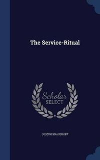 Cover image for The Service-Ritual