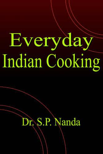 Cover image for Everyday Indian Cooking