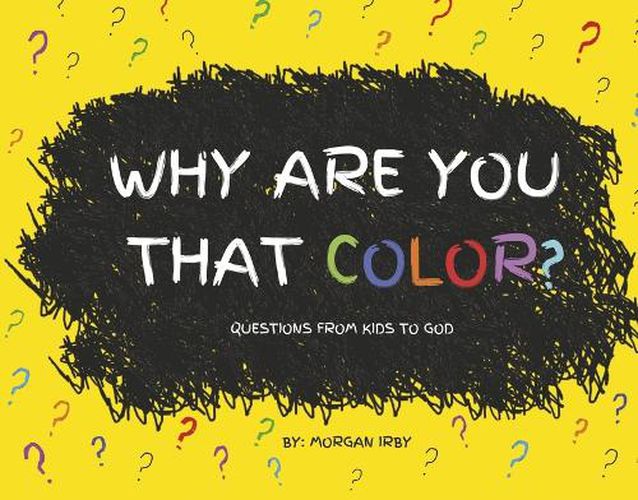 Cover image for Why Are You That Color?