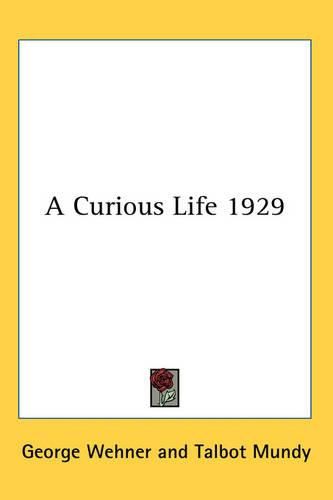 Cover image for A Curious Life 1929