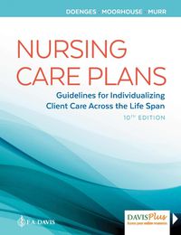 Cover image for Nursing Care Plans: Guidelines for Individualizing Client Care Across the Life Span