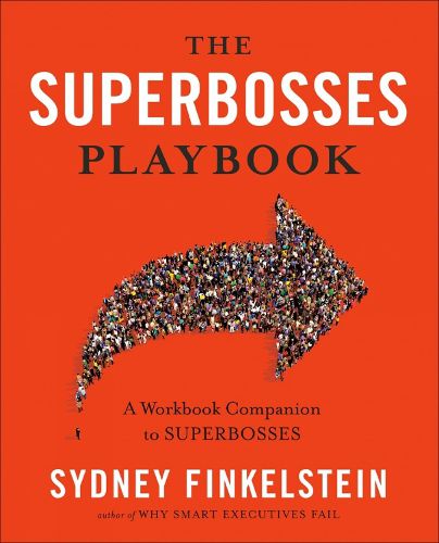 Cover image for The Superbosses Playbook: A Workbook Companion to Superbosses