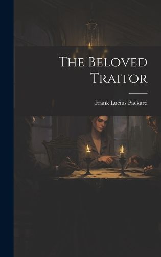 Cover image for The Beloved Traitor
