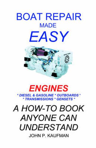 Boat Repair Made Easy: Engines