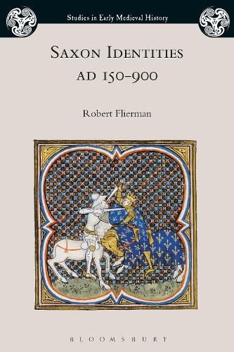 Cover image for Saxon Identities, AD 150-900