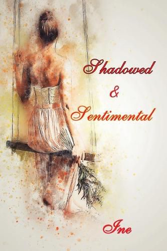 Cover image for Shadowed & Sentimental