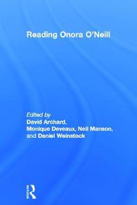 Cover image for Reading Onora O'Neill