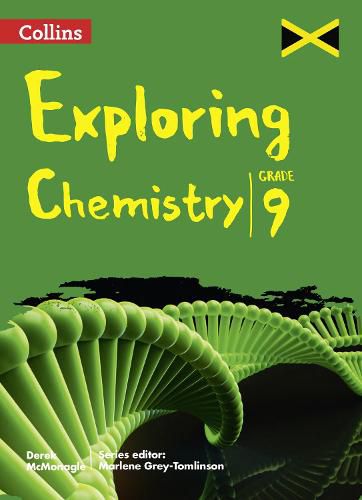 Cover image for Collins Exploring Chemistry: Grade 9 for Jamaica