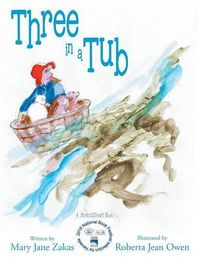 Cover image for Three in a Tub: A Stretch2Smart Book