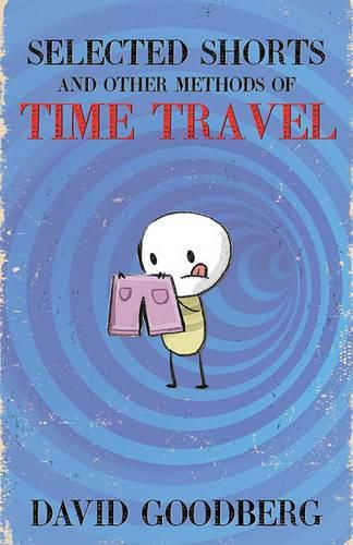 Cover image for Selected Shorts and Other Methods of Time Travel