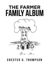 Cover image for The Farmer Family Album