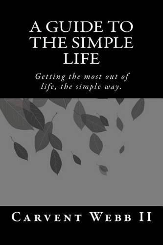 Cover image for A Guide to the Simple Life
