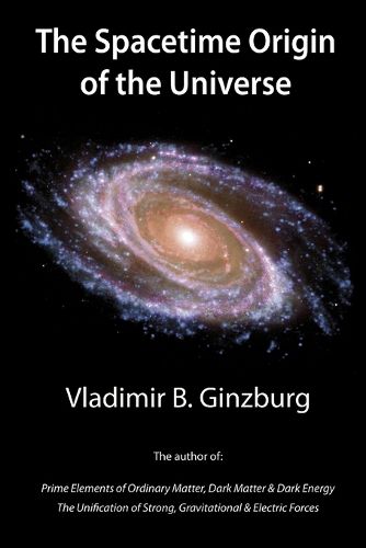 Cover image for The Spacetime Origin of the Universe