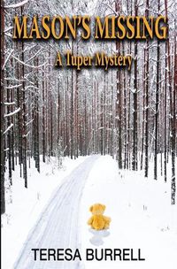 Cover image for Mason's Missing: A Tuper Mystery