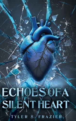 Cover image for Echoes of a Silent Heart