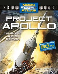 Cover image for Project Apollo: The Race to Land on the Moon