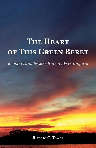 Cover image for The Heart of This Green Beret