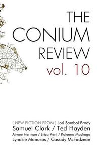 Cover image for The Conium Review: Vol. 10