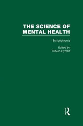 Cover image for Schizophrenia: The Science of Mental Health