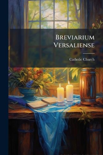 Cover image for Breviarium Versaliense
