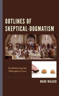 Cover image for Outlines of Skeptical-Dogmatism