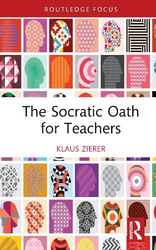Cover image for The Socratic Oath for Teachers