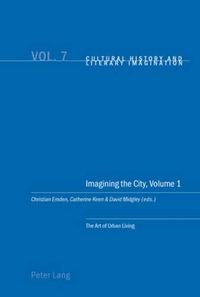 Cover image for Imagining the City: Art of Urban Living