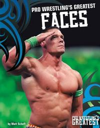 Cover image for Pro Wrestling's Greatest Faces