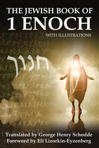 Cover image for The Jewish Book of 1 Enoch with Illustrations