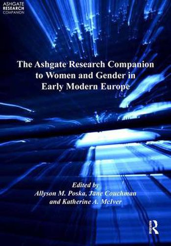 Cover image for The Ashgate Research Companion to Women and Gender in Early Modern Europe