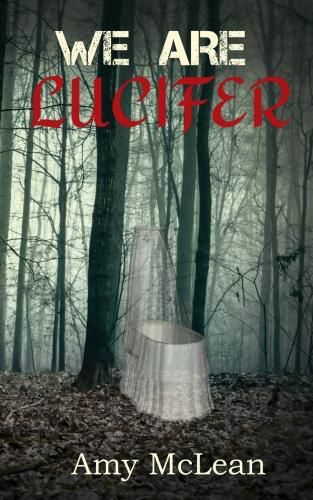 Cover image for We Are Lucifer
