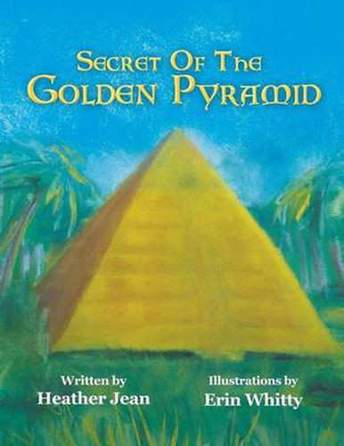 Cover image for Secret of the Golden Pyramid