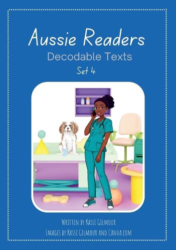 Cover image for Aussie Readers Decodable Texts Set 4