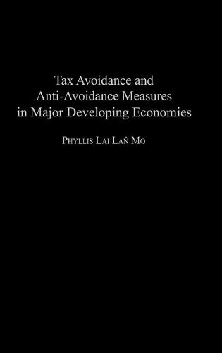 Cover image for Tax Avoidance and Anti-Avoidance Measures in Major Developing Economies