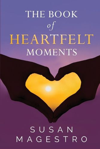 Cover image for The Book of Heartfelt Moments