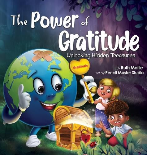 Cover image for The Power of Gratitude Unlocking Hidden Treasures