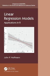 Cover image for Linear Regression Models: Applications in R