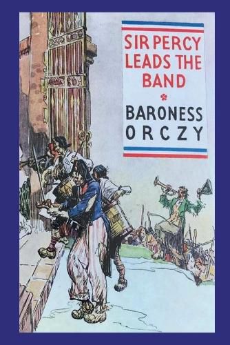 Cover image for Sir Percy Leads the Band