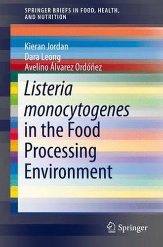 Cover image for Listeria monocytogenes in the Food Processing Environment