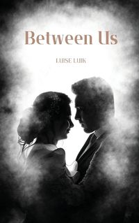 Cover image for Between Us