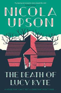 Cover image for The Death of Lucy Kyte