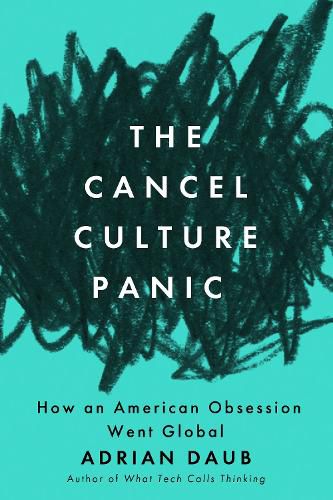 Cover image for The Cancel Culture Panic