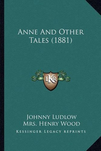 Anne and Other Tales (1881)