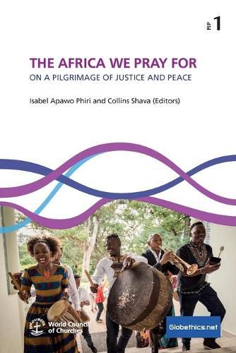 Cover image for The Africa We Pray for: On a Pilgrimage of Justice and Peace