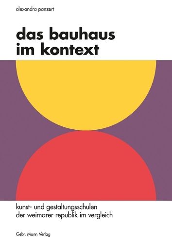 Cover image for Das Bauhaus Im Kontext