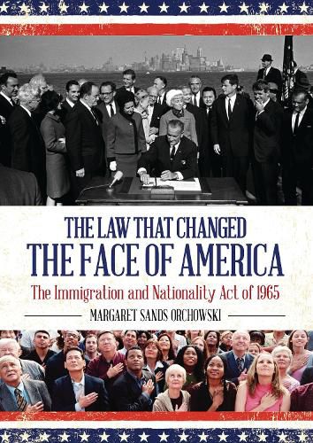 Cover image for The Law that Changed the Face of America