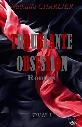 Cover image for Troublante Obsession