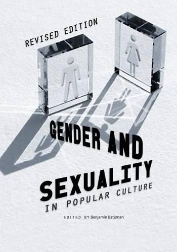 Cover image for Gender and Sexuality in Popular Culture (Revised Edition)