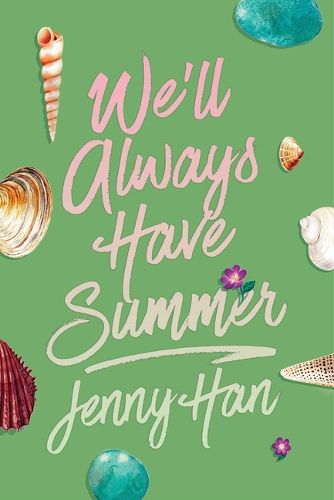 Cover image for We'll Always Have Summer (Deluxe Edition)